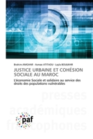 Justice Urbaine Et Cohésion Sociale Au Maroc (French Edition) 6209686273 Book Cover