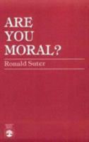 Are You Moral? 0819142999 Book Cover