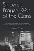 Sincere's Prayer: War of the Clans 1501021893 Book Cover