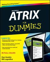 Motorola ATRIX For Dummies 1118107373 Book Cover