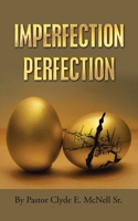 Imperfection Perfection B0FP5R9R4R Book Cover