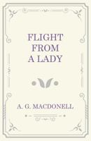 Flight from a Lady 1473330912 Book Cover
