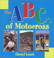 The ABC's of Motocross 0974423009 Book Cover