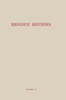 Residue Reviews, Volume 48: Residues of Pesticides and Other Contaminants in the Total Environment 1461585007 Book Cover