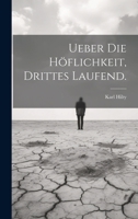 Ueber die H�flichkeit, Drittes laufend. 1021883069 Book Cover