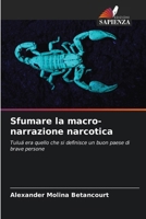 Sfumare la macro-narrazione narcotica (Italian Edition) 6206929175 Book Cover