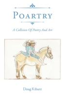 Poartry: A Collision of Poetry and Art 164952398X Book Cover