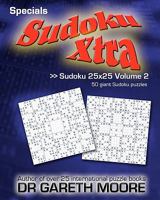 Sudoku 25x25 Volume 2: Sudoku Xtra Specials 1453837191 Book Cover