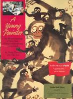 Young Painter, Readers Paperback Level 6: Houghton Mifflin Invitations to Literature 0395732689 Book Cover