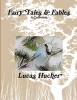 Fairy Tales and Fables 138708917X Book Cover