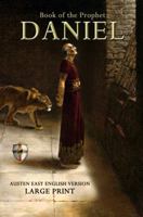 Book of the Prophet Daniel: Large Print: Austen Easy English Version 1948229323 Book Cover