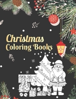 Christmas Coloring Books: Fun Children’s Christmas Coloring Books B08MHPM3F4 Book Cover