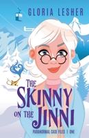 The Skinny on the Jinni 1736775316 Book Cover