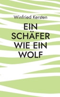 Ein Schäfer wie ein Wolf 3756828646 Book Cover