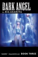 Dark Angel Volume 3 (Dark Angel) 1586649272 Book Cover