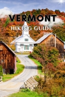 VERMONT (Wander & Trek: The Ultimate Hiking Guide Series) B0GND6Z151 Book Cover