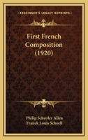 First French Composition 1164646176 Book Cover