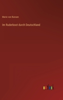 Im Ruderboot Durch Deutschland 3864444470 Book Cover