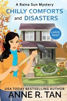 Chilly Comforts and Disasters : A Raina Sun Mystery 1952317126 Book Cover