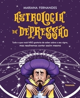 Astrologia da Depressão 8531520533 Book Cover