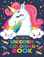 Magical Unicorn Coloring Book: Advanced Coloring Pages for Child | Amazing kids coloring Book. B096VNLM2N Book Cover