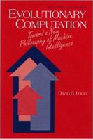 Evolutionary Computation: Toward a New Philosophy of Machine Intelligence, Third Edition (IEEE Press Series on Computational Intelligence) 078035379X Book Cover
