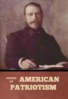 Poems of American Patriotism 149919448X Book Cover