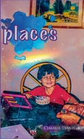 Places: A Poetry Collection 1387865366 Book Cover
