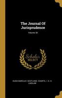 The Journal Of Jurisprudence; Volume 30 1010573225 Book Cover