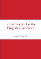 Great Poetry for the English Classroom 1716214904 Book Cover