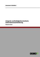 Integrale nachhaltigkeitsorientierte Unternehmensentwicklung 3656081352 Book Cover