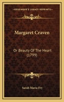 Margaret Craven: Or Beauty Of The Heart 1165477580 Book Cover