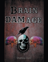 Brain damage B0CT8673GG Book Cover