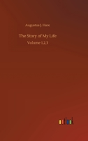 The Story of My Life: Volume 1,2,3 3752327391 Book Cover