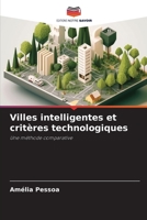 Villes intelligentes et critères technologiques: Une méthode comparative 6205991934 Book Cover