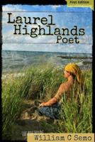 Laurel Highlands Poet 1387186418 Book Cover