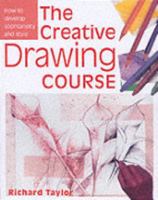 The Creative Drawing Course 0715314491 Book Cover