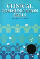 Clinical Communication Skills 962209371X Book Cover