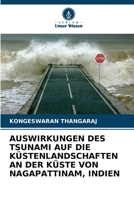 Auswirkungen Des Tsunami Auf Die Küstenlandschaften an Der Küste Von Nagapattinam, Indien 6205622408 Book Cover