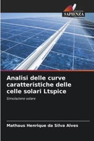 Analisi delle curve caratteristiche delle celle solari Ltspice (Italian Edition) 6208166578 Book Cover