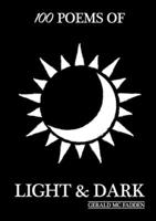 100 Poems of Light & Dark 0244160287 Book Cover