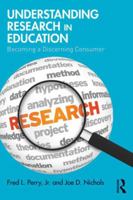 Understanding Research in Education: Becoming a Discerning Consumer 1138776424 Book Cover