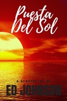 Puesta Del Sol B086PLBBLQ Book Cover