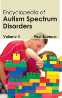 Encyclopedia of Autism Spectrum Disorders: Volume II 1632411237 Book Cover