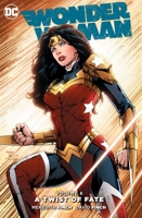 Wonder Woman, Volume 8: A Twist of Fate 1401261647 Book Cover
