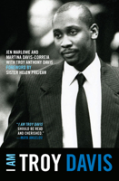 I Am Troy Davis 1608462943 Book Cover