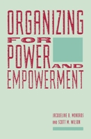Organizing for Power and Empowerment 0231067194 Book Cover