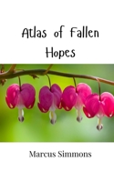 Atlas of Fallen Hopes 991694735X Book Cover