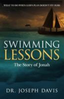 Swimming Lessons: The Story of Jonah 1952602912 Book Cover