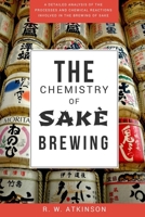 The Chemistry Of Sakè Brewing (Memoirs of the Science Department Tokio Daigaku (University of Toyko)) 1979622604 Book Cover